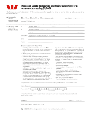 Deceased Estate Declaration and Claim/Indemnity Form