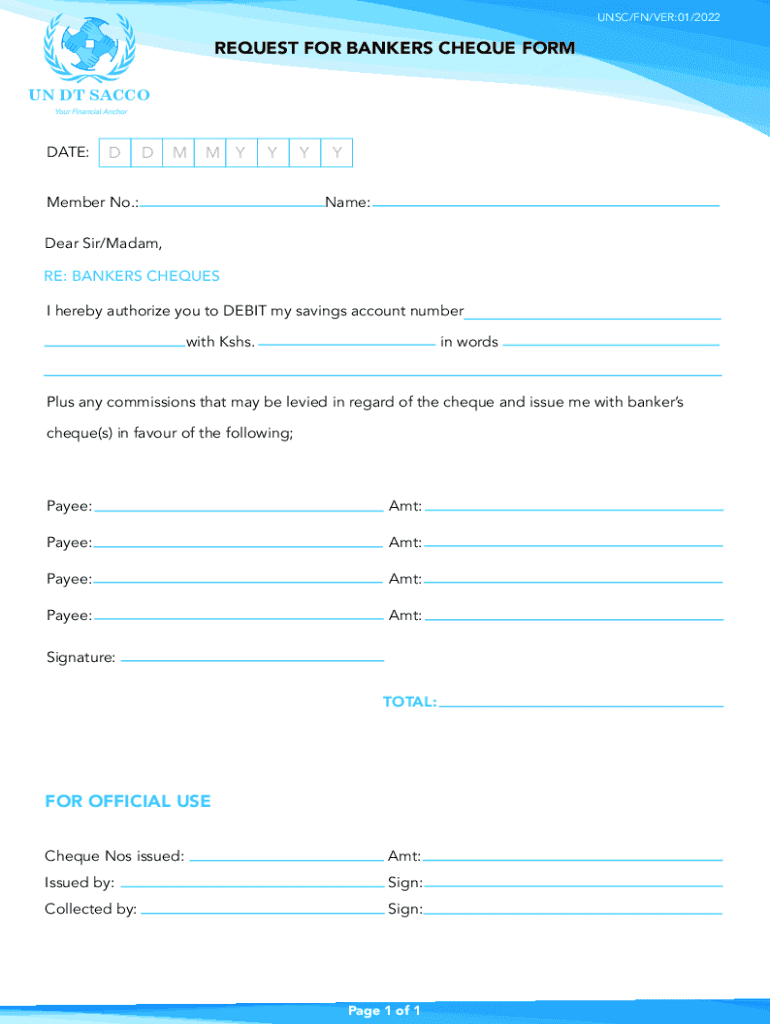 Cheque Signing Form Fillable Online REQUEST FOR BANKERS CHEQUE FORM - UN Sacco Fax Email ...