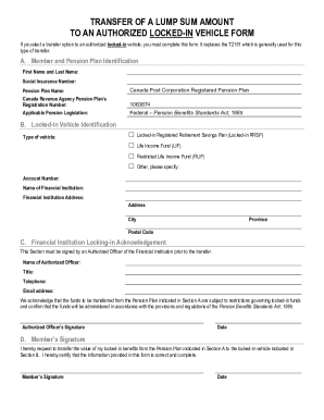 Transfer of Lump Sum Amount to Authorized Locked-In Vehicle Form