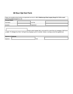 48 Hour Opt Out Form