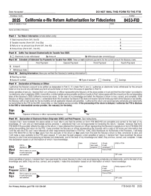 2025 California e-file Return Authorization for Fiduciaries 8453-FID