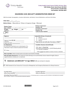 Zoledronic Acid (Reclast) Administration Order Set