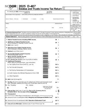 North Carolina 2025 D-407 Estate and Trust Income Tax Return