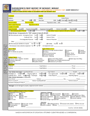 Supervisor’s First Report of Incident/Mishap Form
