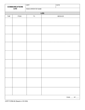 CERT Form 6 Communications Log