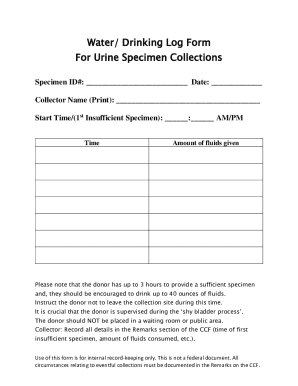 Water Drinking Log Form for Urine Specimen Collections