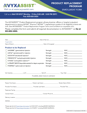 AVYXASSIST Product Replacement Program Enrollment Form
