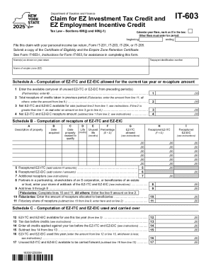 Form IT-603 Claim for EZ Investment Tax Credit and EZ Employment Incentive Credit Tax Year 2025