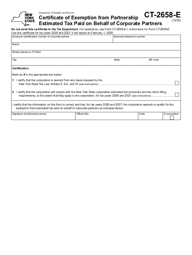 Form CT-2658-E Certificate of Exemption from Partnership Estimated Tax Paid on Behalf of Corporate P Preview on Page 1