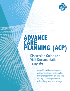 Advance Care Planning Discussion Guide and Template