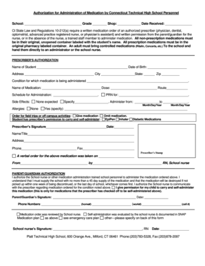Authorization for Administration of Medication by Connecticut Technical High School Personnel