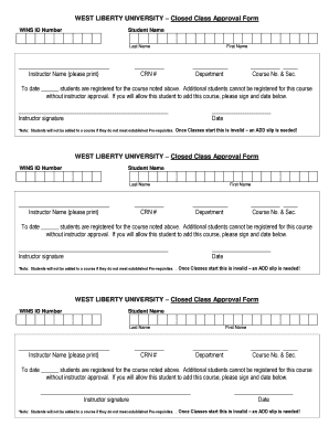 West Liberty University Closed Class Approval Form