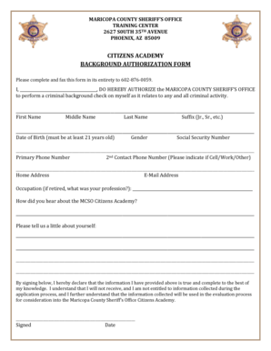 Fillable Online mcso Citizens academy background authorization form -  Maricopa County - mcso Fax Email Print - pdfFiller