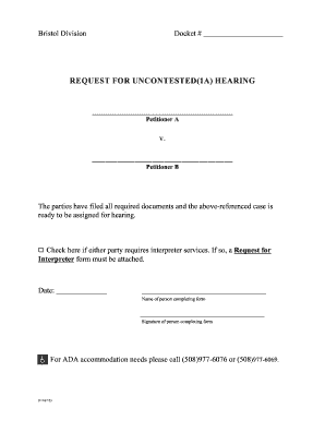 Request for Uncontested Hearing