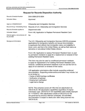 NATIONAL ARCHIVES AND RECORDS ADMINISTRATION Request for Records Disposition Authonty Records Schedule: DAA056620150004 Request for Records Disposition Authority Records Schedule Number DAA0566 - archives