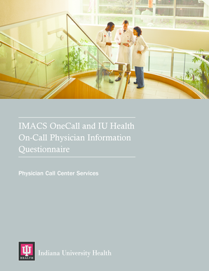 IMACS OneCall and IU Health On-Call Physician Information Questionnaire