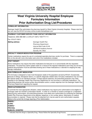West Virginia University Hospital Formulary Prior Authorization Request
