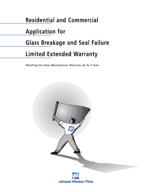 Glass Breakage and Seal Failure Warranty Application