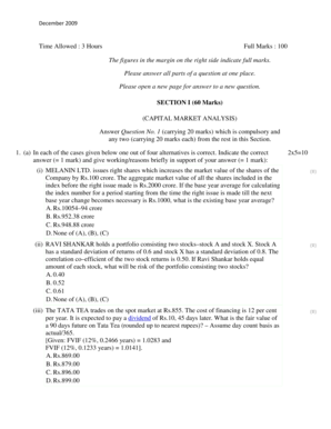 December 2009 Time Allowed : 3 Hours Full Marks : 100 The figures in the margin on the right side indicate full marks