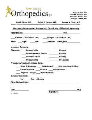 Viscosupplementation Precert and Certificate of Medical Necessity