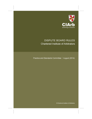 CIArb Dispute Board Rules - Chartered Institute of Arbitrators