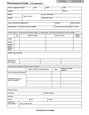 Pilot Insurance Center Trial Application