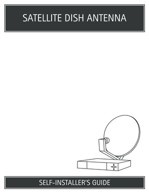 Satellite Dish Antenna Self-Installer's Guide