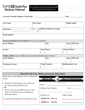 Tufts Medicare Preferred Supplement/PDP 2015 Group Retiree Election Form