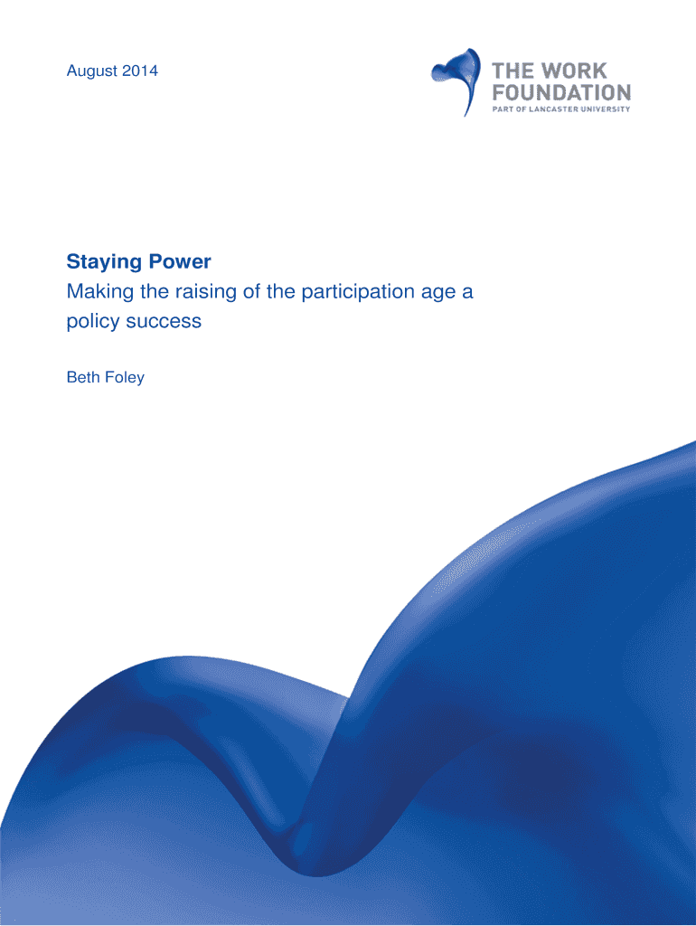 Staying Power Making the raising of the participation age a policy - derby ac Preview on Page 1