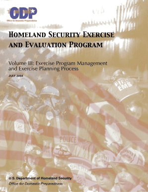 Homeland Security Exercise and Evaluation Program Volume III HSEEP Homeland Security Exercise Exercises Office for Domestic Preparedness ODP Exercise Program Terrorism Exercises