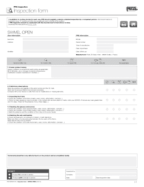 Threat assessment forms - PPE Inspection Inspection form In addition to routine checks for each use, PPE should regularly undergo a detailed inspection by a competent person