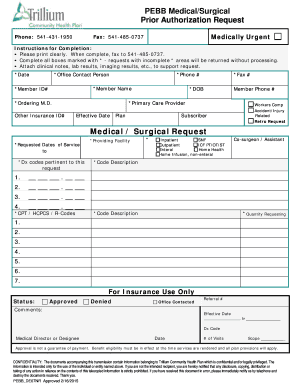 Provider Medical Surgical PA Request bFormb - Trillium Community bb