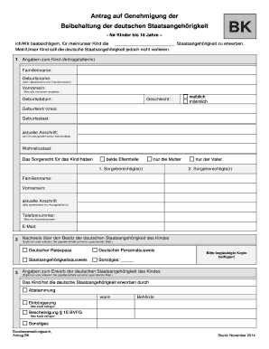 Antrag auf Genehmigung der Beibehaltung der deutschen Staatsangehörigkeit