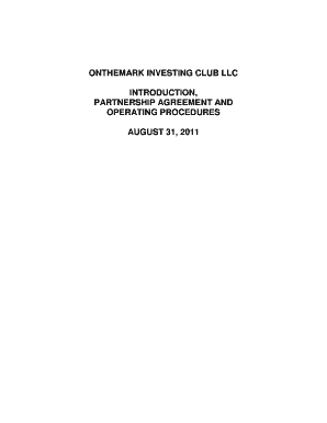 Contract of partnership sample - ONTHEMARK INVESTING CLUB LLC INTRODUCTION, PARTNERSHIP AGREEMENT AND OPERATING PROCEDURES AUGUST 31, 2011 Introduction to OnTheMark Investing Club LLC In April, 2010 Dan Miley and Mark Bates started an investment website and newsletter