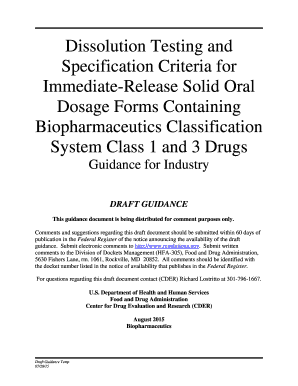 Dissolution Testing and Specification Criteria for Immediate-Release Solid Oral Dosage Forms Containing Biopharmaceutics Classification System Class 1 and 3 Drugs Guidance for Industry Guidance for Industry