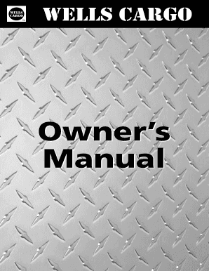 Wells Cargo Owner's Manual